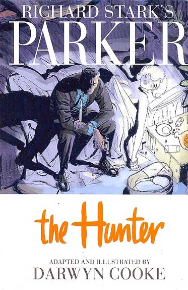 Parker the Hunter (HC)