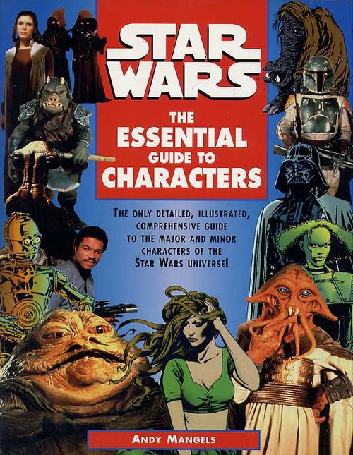 Star Wars - The Essential Guide to Characters