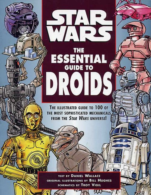 Star Wars - The Essential Guide to Droids