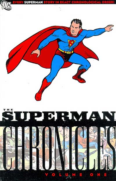 Superman Chronicles - Volume 1