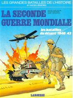 Les-Grandes-Batailles-de-L-Histoire-em-Bande-Dessinee---La-Seconde-Guerre-Mondiale---Les-Batailles-du-desert-1940-43