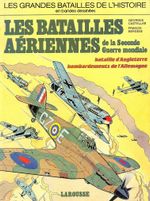 Les-Grandes-Batailles-de-L-Histoire-em-Bande-Dessinee---Les-Batailles-Aeriennes-de-la-Seconde-Guerre-Mondiale