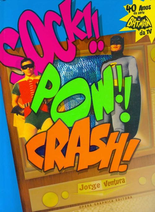 Sock! Pow! Crash!