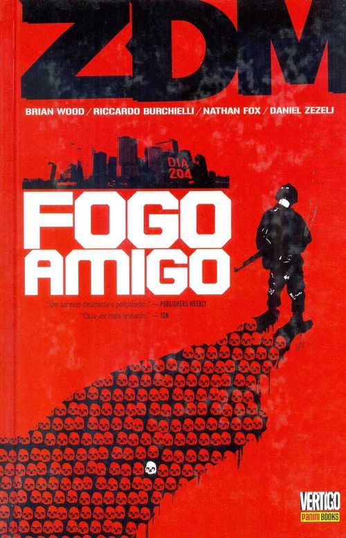 ZDM # 4 - Fogo Amigo