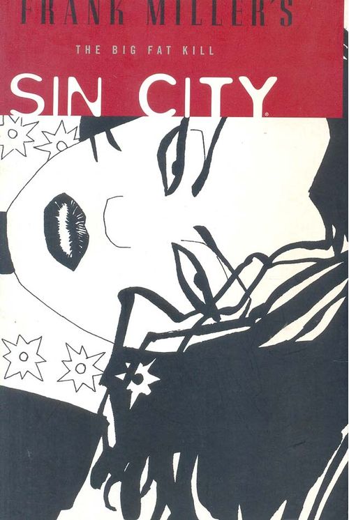 Sin City - Volume 3 - The Big Fat Kill