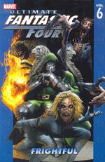 Ultimate-Fantastic-Four---Volume-6---Frightful