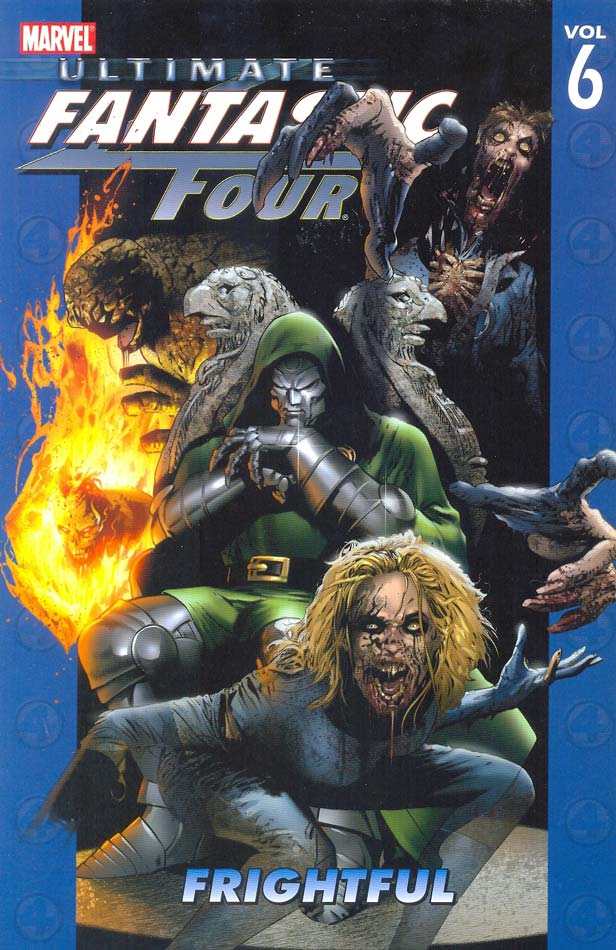 Ultimate-Fantastic-Four---Volume-6---Frightful