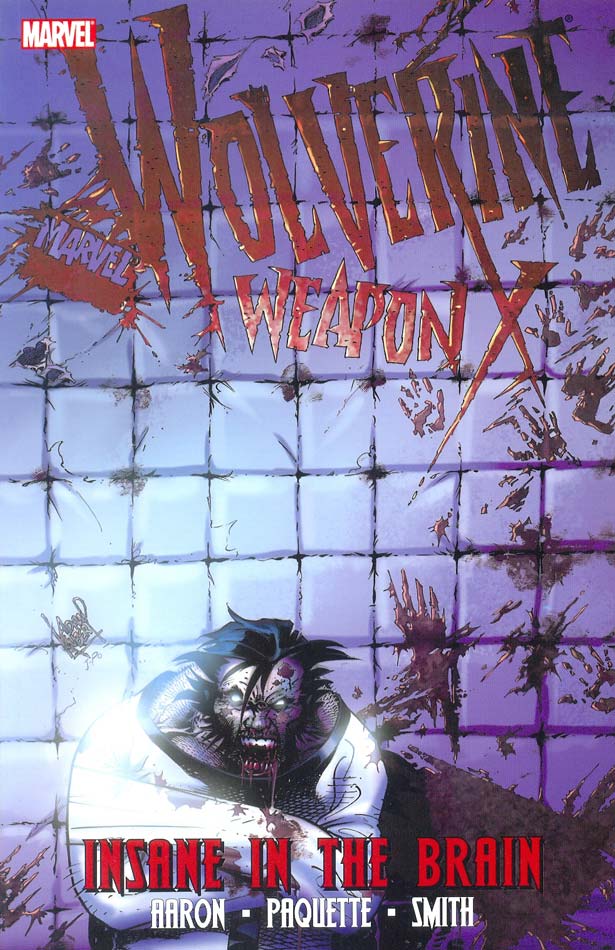 Wolverine---Weapon-X---Insane-in-the-Brain