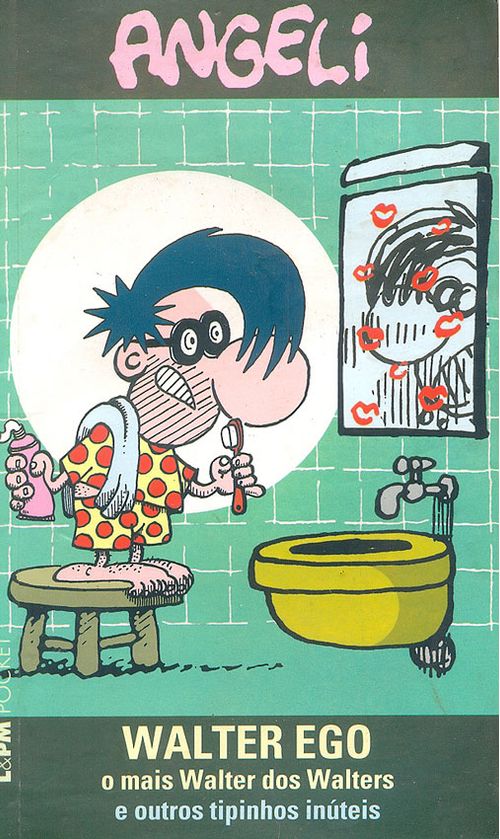 Angeli - Walter Ego e o Mais Walter dos Walters