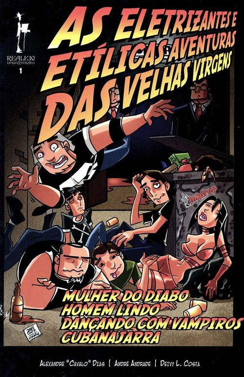 Eletrizantes e Etílicas Aventuras das Velhas Virgens