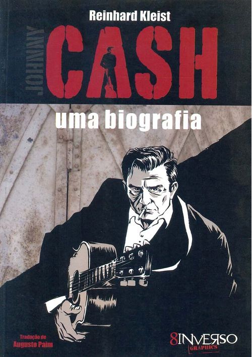 Johnny Cash - Uma Biografia