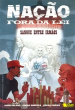 Nacao-Fora-da-Lei---Sangue-Entre-Irmaos