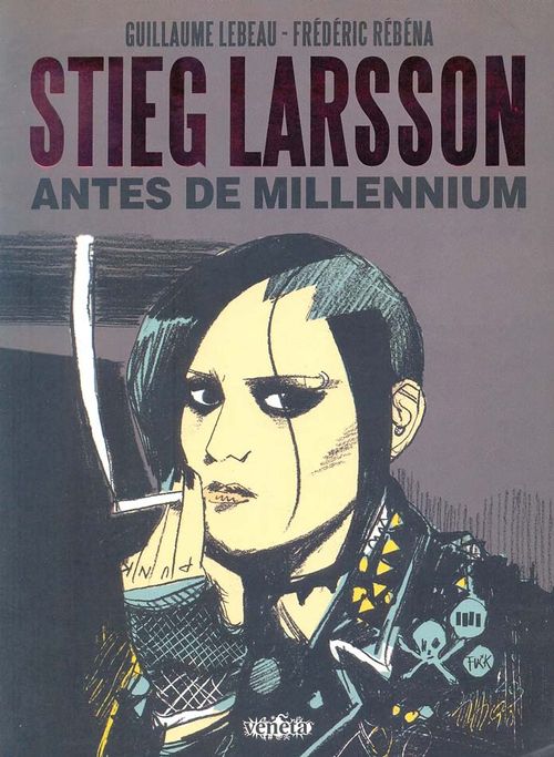 Stieg Larsson Antes de Millennium