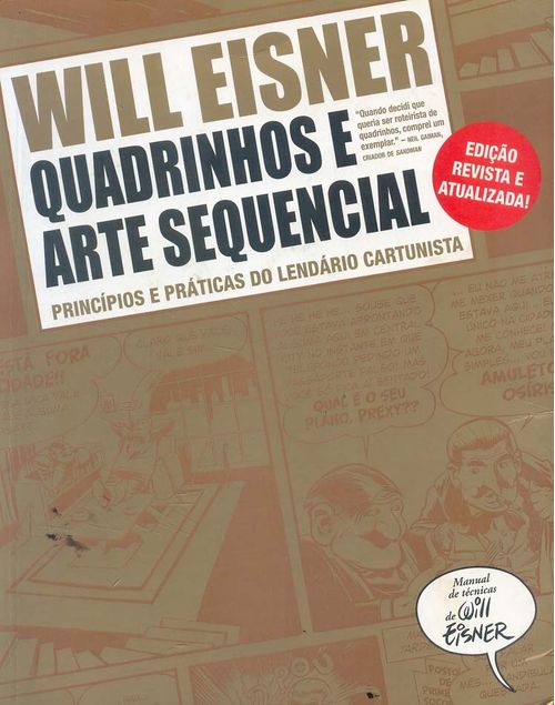 Will Eisner - Quadrinhos e Arte Sequencial - Princípios e Práticas do Lendário Cartunista