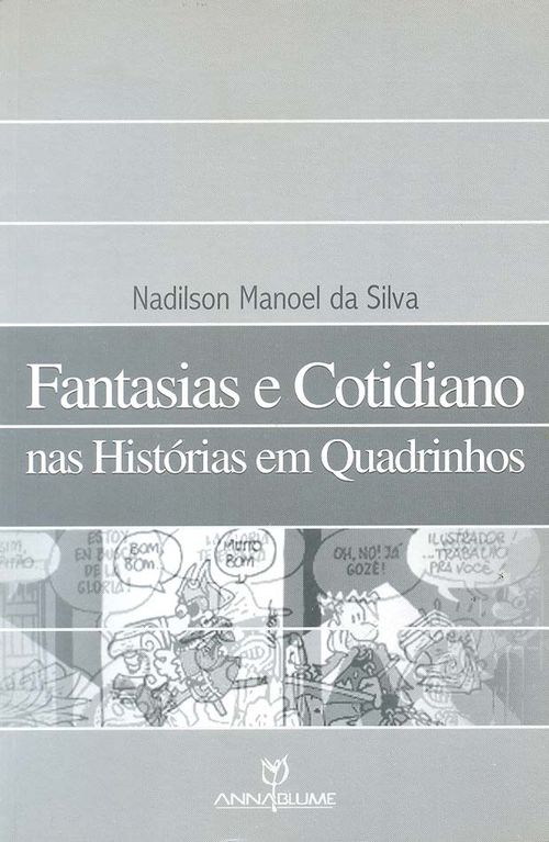 Fantasias e Cotidiano nas Histórias em Quadrinhos