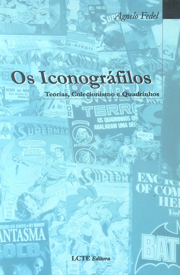 Iconografilos---Teorias-Colecionismo-e-Quadrinhos