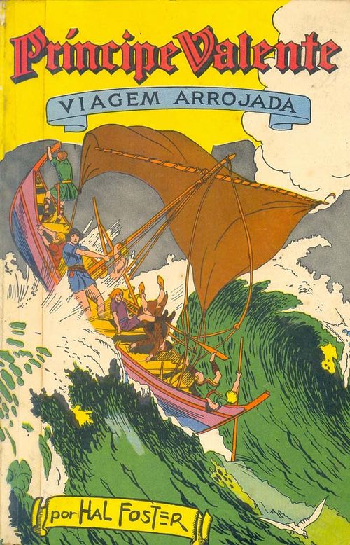 Príncipe Valente # 4 - Viagem Arrojada - Edição Especial de O Globo Juvenil