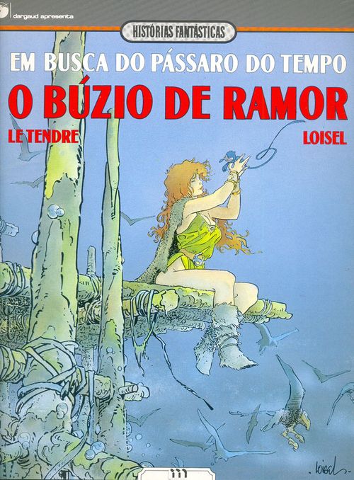 Em Busca do Pássaro do Tempo - O Búzio de Ramor