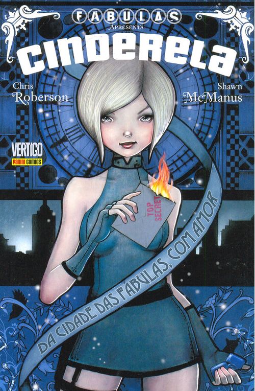 Fábulas Apresenta - Cinderela - Da Cidade das Fábulas, Com Amor