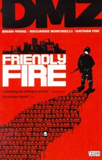 DMZ---04---Friendly-Fire