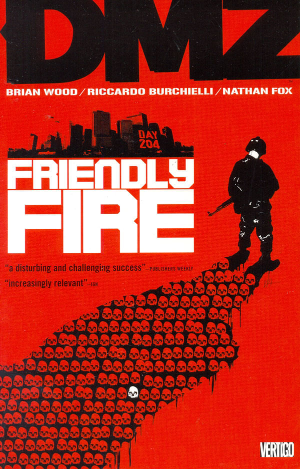 DMZ---04---Friendly-Fire