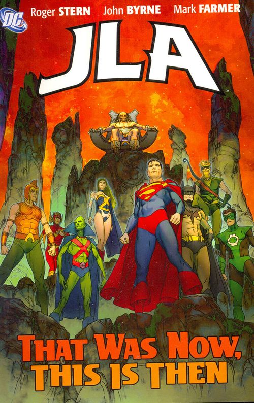 JLA - That Was Now, This is Then