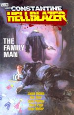 John-Constantine---Hellblazer---The-Family-Man