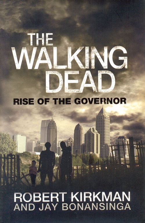 Walking Dead - Rise of the Governor