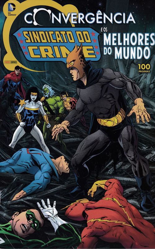 Convergência - Sindicato do Crime e os Melhores do Mundo
