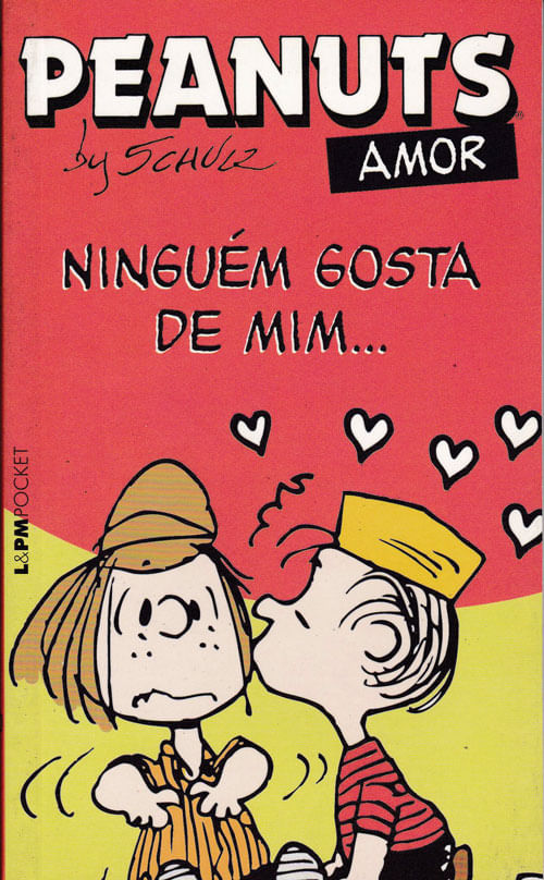 Peanuts - Ninguém Gosta de Mim...