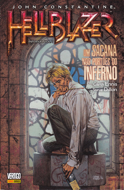 John Constantine - Hellblazer - Infernal - Volume # 7 - Um Sacana nos Portões do Inferno (1ª Edição)