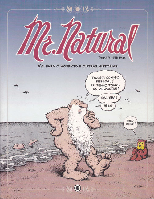 Mr. Natural Vai Para o Hospício