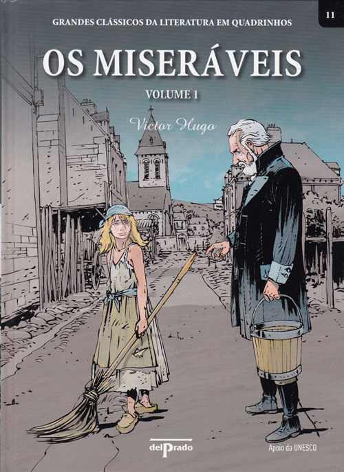 Grandes Clássicos da Literatura em Quadrinhos # 11 - Os Miseráveis - Volume 1