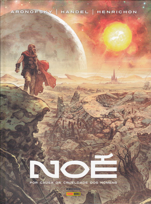 Noe---Por-Causa-da-Crueldade-do-Homem---Volume-1