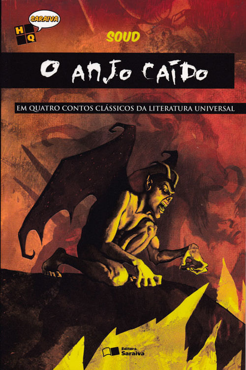 Coleção Hq Saraiva # 4 - O Anjo Caído - Em Quatros Contos Clássicos da Literatura Universal