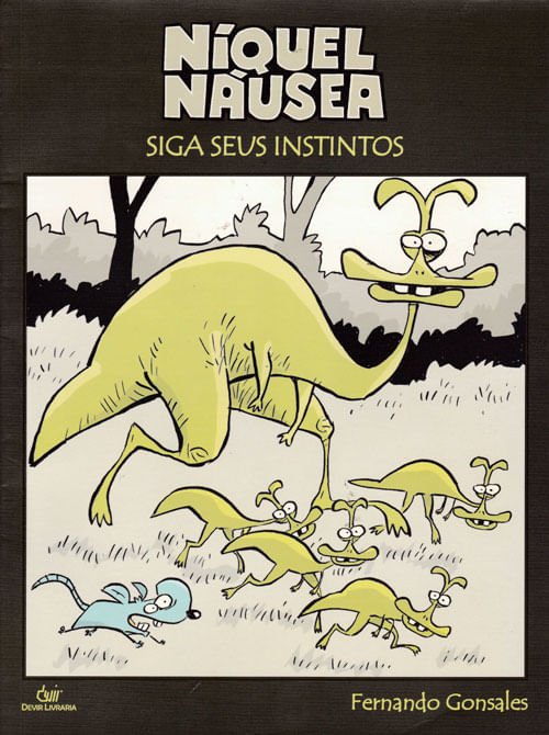 Níquel Náusea - Siga Seus Instintos