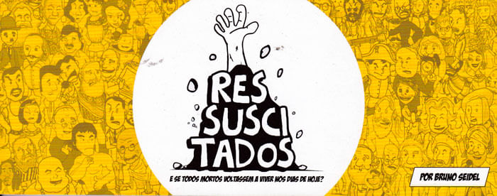 Ressuscitados---E-Se-Todos-Mortos-Voltassem-a-Viver-Nos-Dias-de-Hoje-