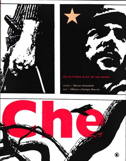 Che - Os Últimos Dias de um Herói