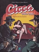 Cicca-Dum-Dum---1---Desafiando-Al-Capone