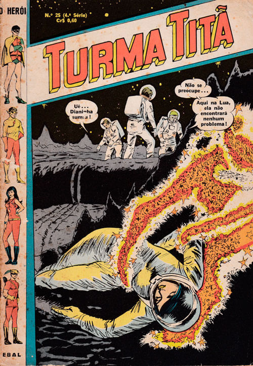 O Herói - 4ª Série # 25 - Turma Titã