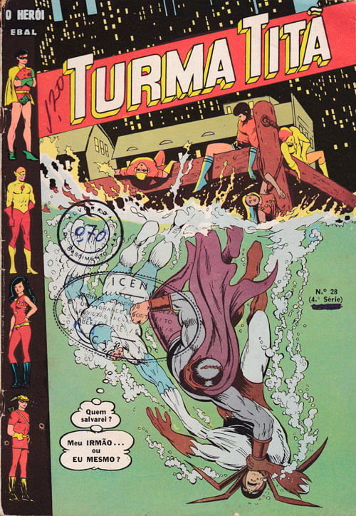 O Herói - 4ª Série # 28 - Turma Titã