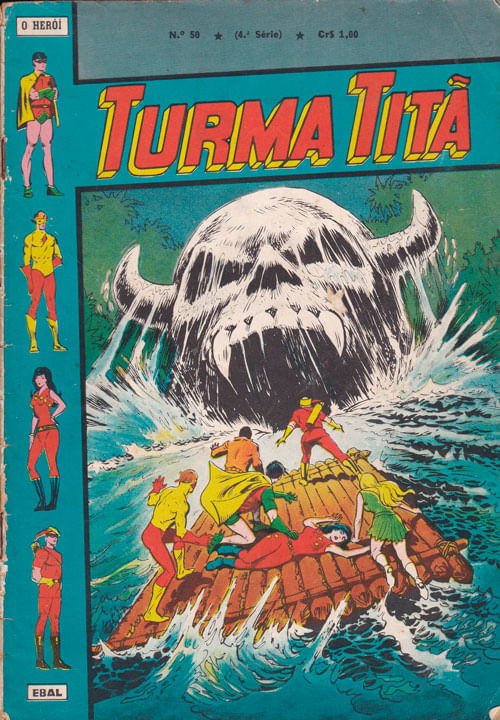 O Herói - 4ª Série # 50 - Turma Titã