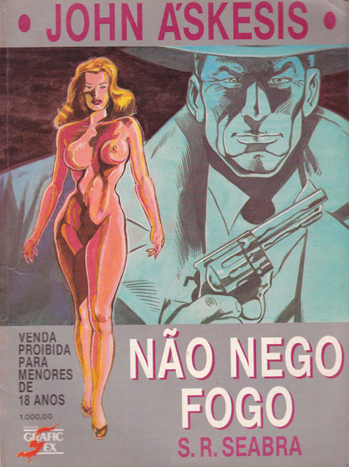 Coleção Graphic Sex # 6 - Não Nego Fogo