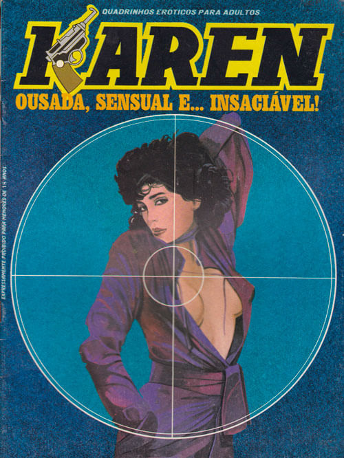 Karen - Ousada, Sensual e... Insaciável!