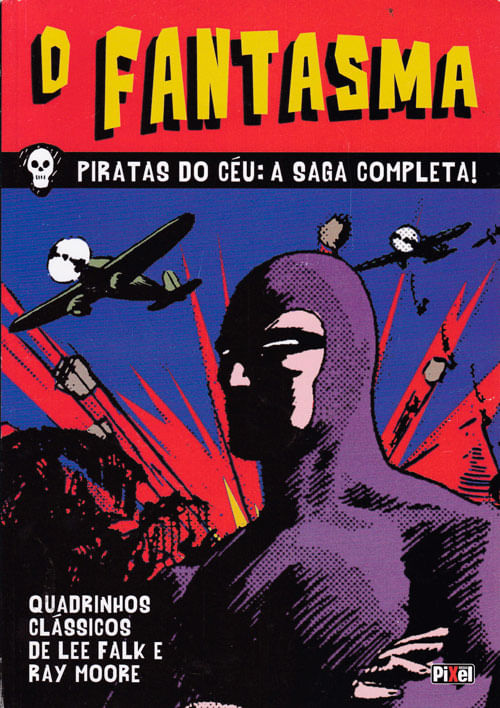 Fantasma # 1 - Piratas do Céu - A Saga Completa (capa cartonada)