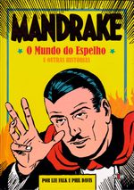 Mandrake---1---O-Mundo-do-Espelho-e-Outras-Historias--capa-dura-