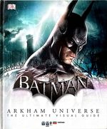 Arkham-Universe---The-Ultimate-Visual-Guide