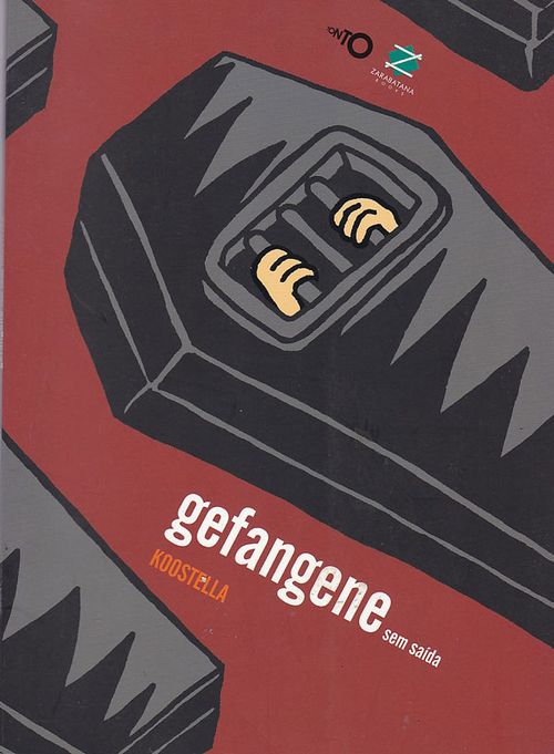 Gefangene - Sem Saída