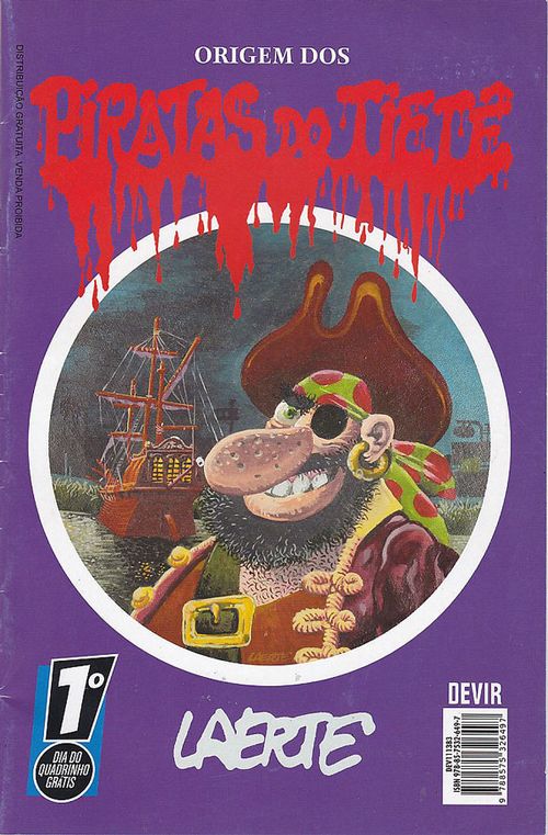 Origem dos Piratas do Tietê - Edição Especial