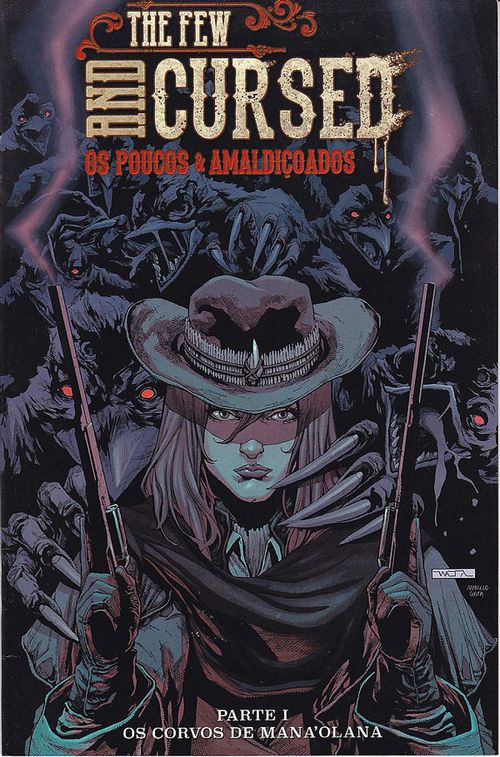 The Few And Cursed - Os Poucos e Amaldiçoados # 1